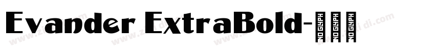 Evander ExtraBold字体转换